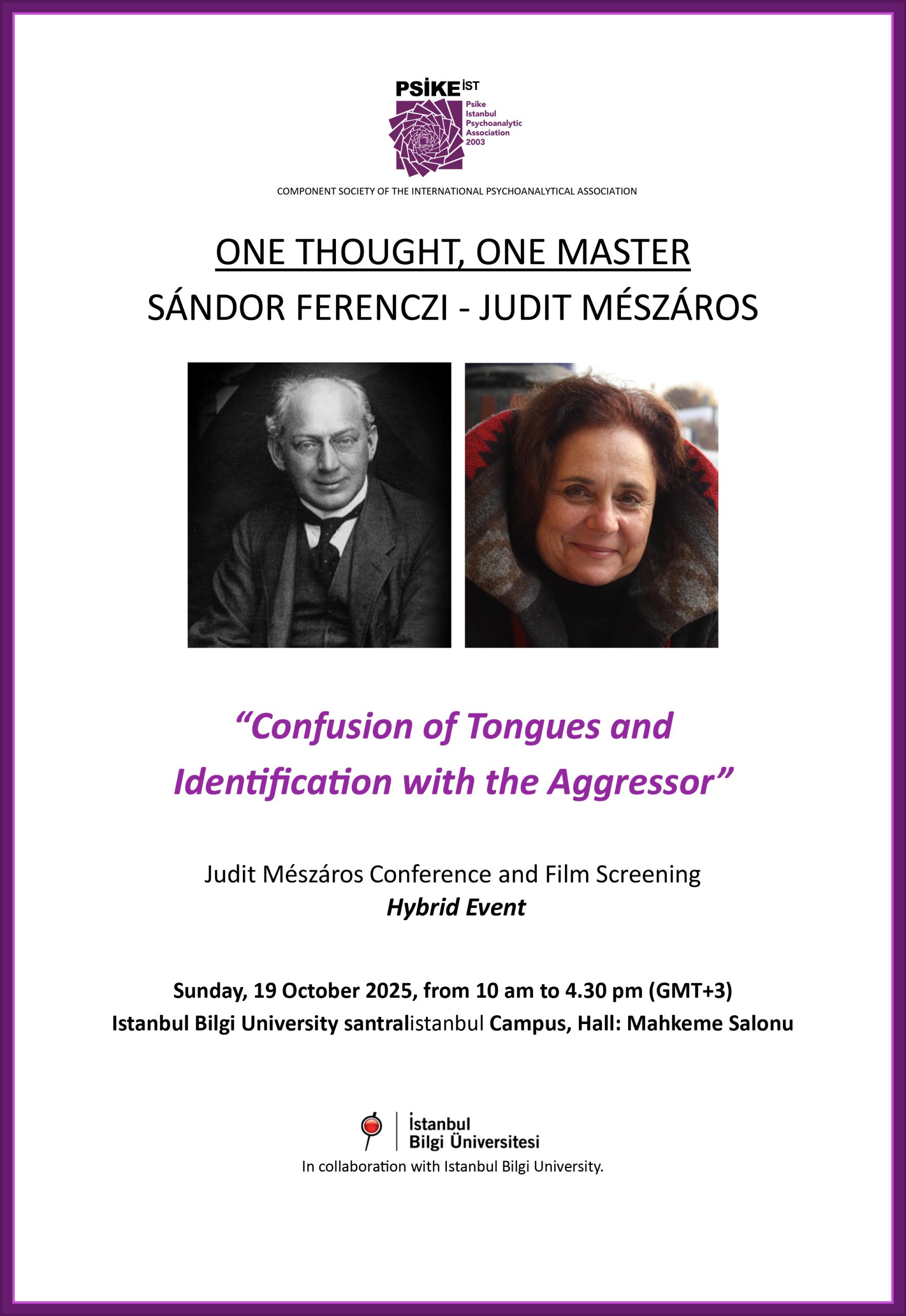 ONE THEORY ONE MASTER: SÁNDOR FERENCZI – JUDIT MÉSZÁROS